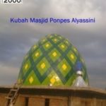 Proyek pembangunan Kubah Masjid Ponpes Alyassini Pasuruan dilaksanakan oleh para tenaga konstruksi profesional dari CV. Micro 2000.